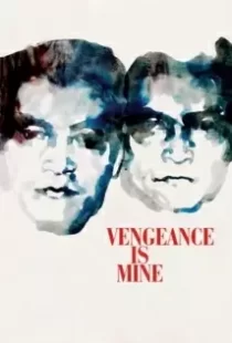 دانلود فیلم Vengeance Is Mine 197987391-1137345711