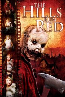 دانلود فیلم The Hills Run Red 200996657-1523821977