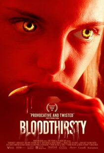 دانلود فیلم Bloodthirsty 202092197-203902371