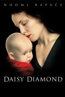 دانلود فیلم Daisy Diamond 200793351-1731344801
