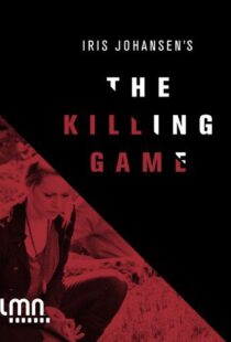 دانلود فیلم The Killing Game 201197999-1253936624