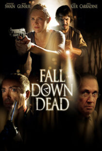 دانلود فیلم Fall Down Dead 200797896-2075909558