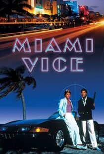دانلود سریال Miami Vice96027-2039467771