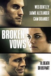 دانلود فیلم Broken Vows 201494461-1200228245