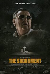 دانلود فیلم The Sacrament 201392587-1072240077