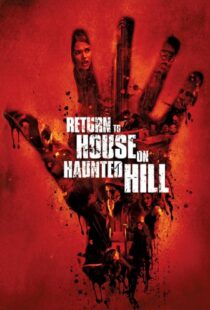 دانلود فیلم Return to House on Haunted Hill 200796899-1578887689