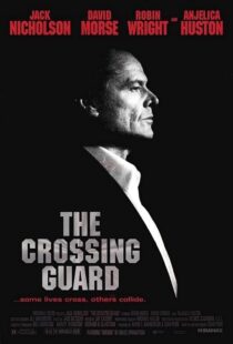 دانلود فیلم The Crossing Guard 199595791-948381750
