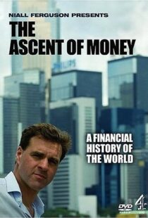 دانلود مستند The Ascent of Money99031-1146416991