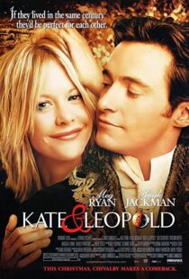 دانلود فیلم Kate & Leopold 200197930-1067794000