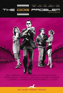 دانلود فیلم The Dog Problem 200697574-898481776