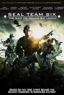 دانلود فیلم Seal Team Six: The Raid on Osama Bin Laden 201293989-1343278084