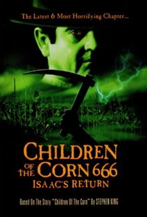 دانلود فیلم Children of the Corn 666: Isaac’s Return 199992627-1910030937