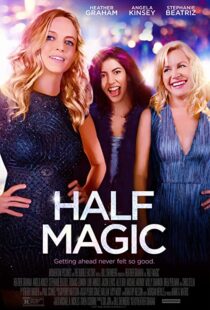 دانلود فیلم Half Magic 201892669-772974766