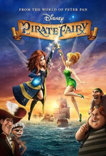 دانلود انیمیشن The Pirate Fairy 201497327-472598498