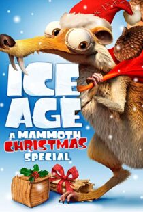 دانلود انیمیشن Ice Age: A Mammoth Christmas 201196062-2091813144
