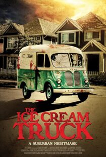 دانلود فیلم The Ice Cream Truck 201799218-581922567
