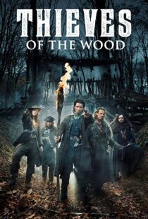 دانلود سریال Thieves of the Wood98956-1001267843