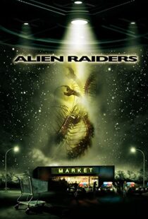دانلود فیلم Alien Raiders 200894021-106980218