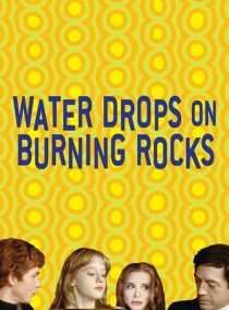 دانلود فیلم Water Drops on Burning Rocks 200096215-238477564