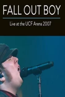 دانلود فیلم Fall Out Boy: Live from UCF Arena 2007104651-1133729531