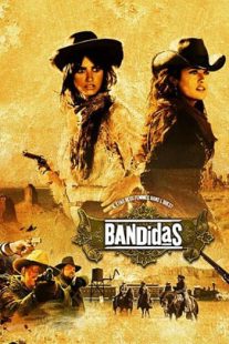 دانلود فیلم Bandidas 2006105706-1041549894