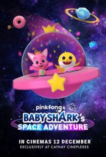 دانلود انیمیشن Pinkfong and Baby Shark’s Space Adventure 2019103987-1557968178