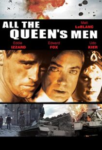 دانلود فیلم All the Queen’s Men 2001105317-473800081