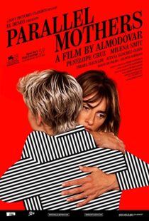 دانلود فیلم Parallel Mothers 2021108835-132181448