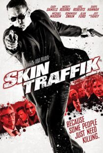 دانلود فیلم Skin Traffik 2015108539-707083826