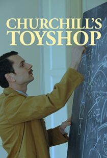 دانلود مستند Churchill’s Toyshop 2015103560-139965302