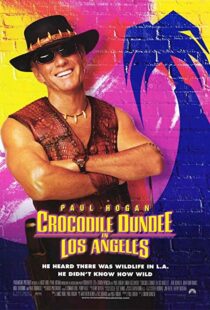 دانلود فیلم Crocodile Dundee in Los Angeles 2001105912-1554656706