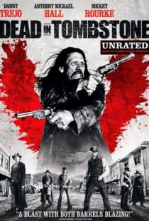 دانلود فیلم Dead in Tombstone 2013107180-917155040