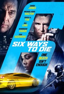 دانلود فیلم 6 Ways to Die 2015108030-1363976289