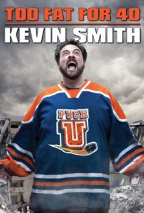 دانلود مستند Kevin Smith: Too Fat for 40! 2010103309-1187101502