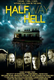 دانلود فیلم Halfway to Hell 2013101831-327842260