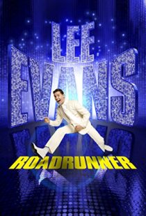دانلود فیلم Lee Evans: Roadrunner Live at the O2 2011103322-550391119