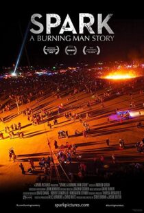 دانلود مستند Spark: A Burning Man Story 2013102128-383432567