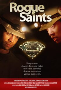 دانلود فیلم Rogue Saints 2011104532-1416492996