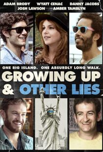 دانلود فیلم Growing Up and Other Lies 2014107183-1284260412