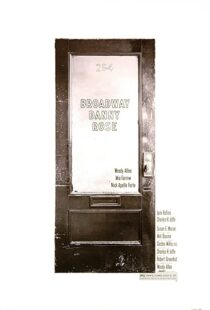 دانلود فیلم Broadway Danny Rose 1984108666-46790449