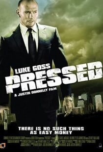 دانلود فیلم Pressed 2011109296-1828024431