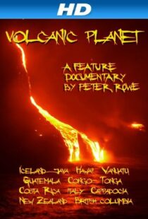 دانلود مستند Volcanic Planet 2014103783-196548489