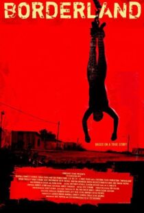 دانلود فیلم Borderland 2007105898-2024364662