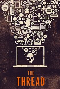 دانلود مستند The Thread 2015103422-20677178