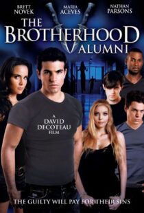دانلود فیلم The Brotherhood V: Alumni 2009104788-824174925