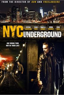 دانلود فیلم N.Y.C. Underground 2013106187-1941433701
