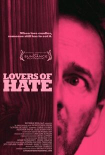دانلود فیلم Lovers of Hate 2010103416-1004242487