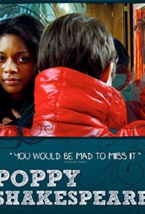 دانلود فیلم Poppy Shakespeare 2008105556-1301782346