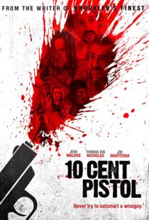 دانلود فیلم 10 Cent Pistol 2014106666-736694448