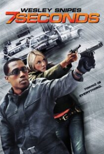 دانلود فیلم 7 Seconds 2005105683-173814043